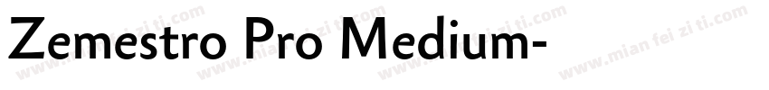 Zemestro Pro Medium字体转换